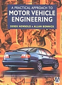 Practical Motor Vehicle Engineering (Paperback, New)