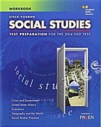 Steck-Vaughn GED Kit: Test Preparation Print Bundle Social Studies 2014 Kit (Other)