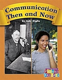 Communication Then and Now (Paperback)