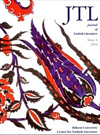 Journal of Turkish Literature: Issue 1 2004 (Paperback)