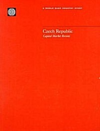 Czech Republic: Capital Market Review (Paperback)