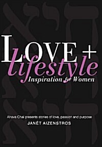 Love + Lifestyle Inspiration for Women (Hardcover)