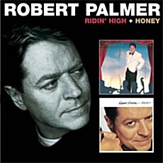 [수입] Robert Palmer - Ridin High + Honey [2CD Deluxe Edition]