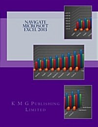 Navigate - Microsoft Excel 2013 (Paperback)