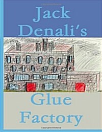 Glue Factory (Paperback)