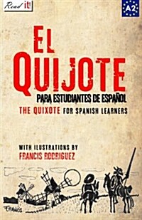 El Quijote: For Spanish Learners. Level A2 (Paperback)