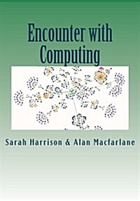 Encounter With Computing (Paperback)