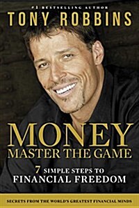 Money Master the Game: 7 Steps to Financial Freedom (Paperback)