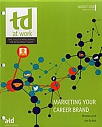 TD at Work, Issue 1415: Marketing Your Career Brand (Paperback)