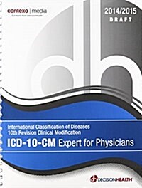 2015 ICD-10-CM Expert for Physicians, Draft (Spiral)