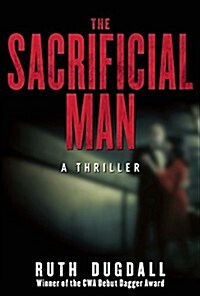 The Sacrificial Man: A Thriller (Paperback)