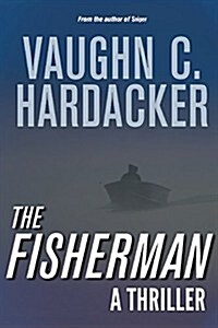 The Fisherman: A Thriller (Paperback)