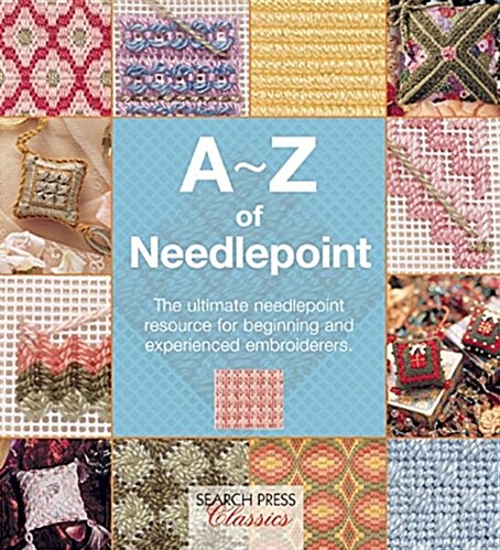 A-z of Needlepoint (Paperback)