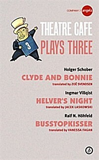 Theatre Cafe Plays 3 (Paperback)