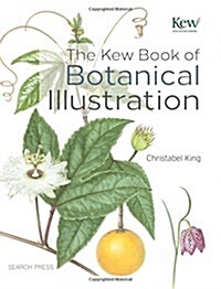 The Kew Book of Botanical Illustration (Hardcover)