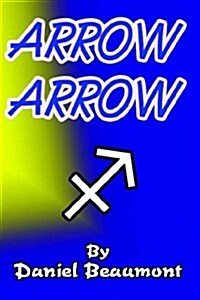 Arrow Arrow (Paperback)