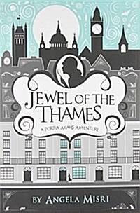 Jewel of the Thames: A Portia Adams Adventure (Paperback, Collectors)