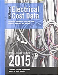 Rsmeans Electrical Cost Data (Paperback, 38)