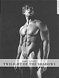 Twilight of the Shadows (Hardcover)