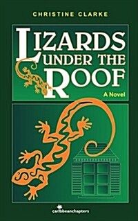 Lizards Under the Roof (Paperback)