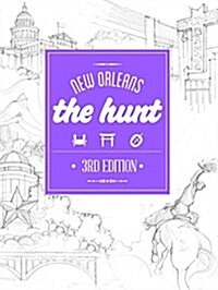 The Hunt New Orleans (Paperback, 3)