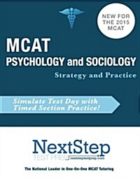 MCAT Psychology and Sociology: Strategy and Practice (Paperback)