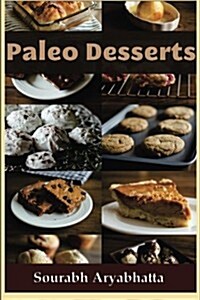Paleo Desserts (Paperback)