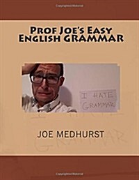 Prof Joes Easy English Grammar (Paperback)