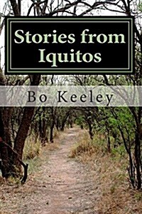 Stories from Iquitos (Paperback)