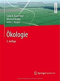 Okologie (Paperback, 2, 2. Aufl. 2009.)