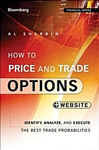 How to Price and Trade Options (Paperback)