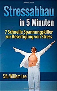 Stressabbau in 5 Minuten (Paperback)