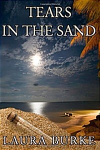 Tears in the Sand (Paperback)