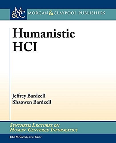 Humanistic Hci (Paperback)