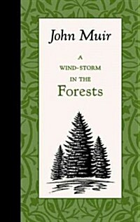 A Wind-Storm in the Forests (Hardcover)