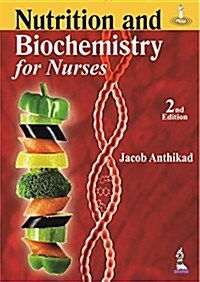 Nutrition and Biochemistry for Nurses (Paperback, 2)