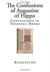The Confessions of Augustine of Hippo (Paperback)