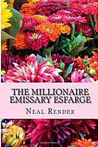 The Millionaire Emissary Esfarge (Paperback, Large Print)