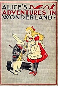 Alices Adventures in Wonderland (Paperback)