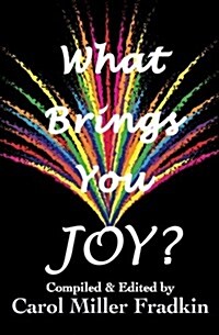 What Brings You Joy? (Paperback)