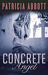 Concrete Angel (Paperback)