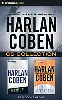 Harlan Coben CD Collection: Promise Me, the Woods (Audio CD)