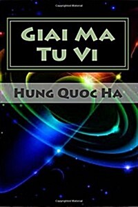 Giai Ma Tu VI: Kham Pha Nhung Ngo Nhan, Mao Nhan Va That Bai Noi Bo Mon Tu VI (Paperback)