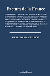 Factum de La France (Paperback)