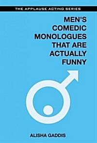 Mens Comedic Monologues That Are Actually Funny (Paperback)