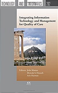 Integrating Information Technology and Management for Quality of Care (Hardcover)