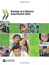 Society at a Glance: Asia/Pacific 2014 (Paperback)