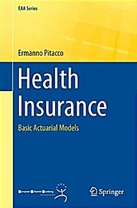 Health Insurance: Basic Actuarial Models (Paperback, 2014)