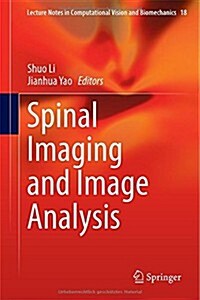 Spinal Imaging and Image Analysis (Hardcover)