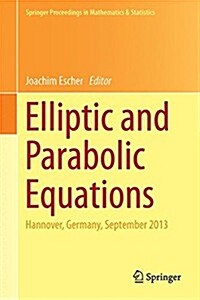 Elliptic and Parabolic Equations: Hannover, September 2013 (Hardcover, 2015)